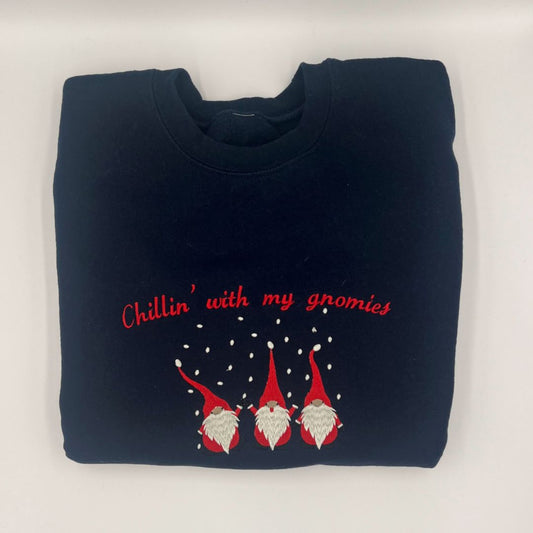 Embroidered "Chillin' with my gnomies" unisex Christmas sweatshirt